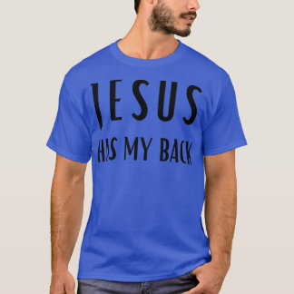 Print op Terug JEZUS HEEFT MIJN RUG 2 T-shirt