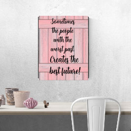 Print Poster Roze Zwart Zegt Beste Toekomst