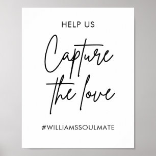Printable Wedding Capture the Love Hashtag Sign Poster