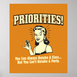 Prioriteiten: u kunt een klasse altijd behouden poster