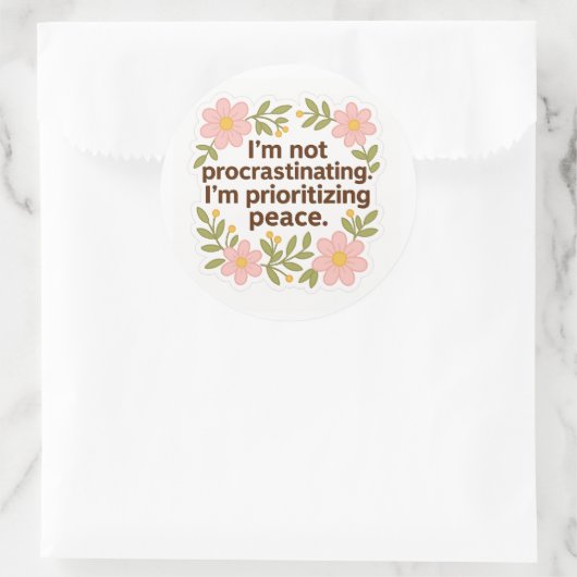 Prioritizing Peace – Floral Quote Sticker (Tas)
