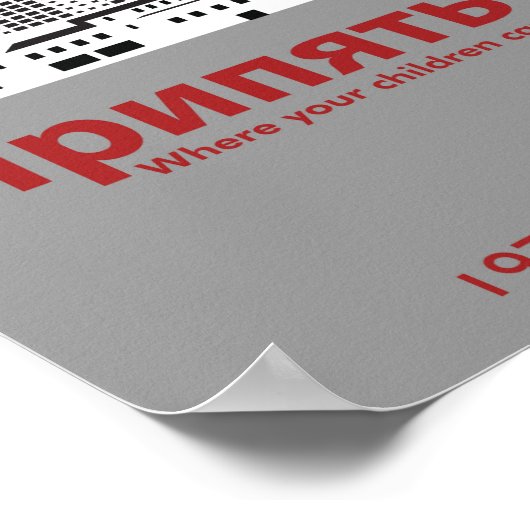 Pripyat Propaganda Style Poster (Hoek)