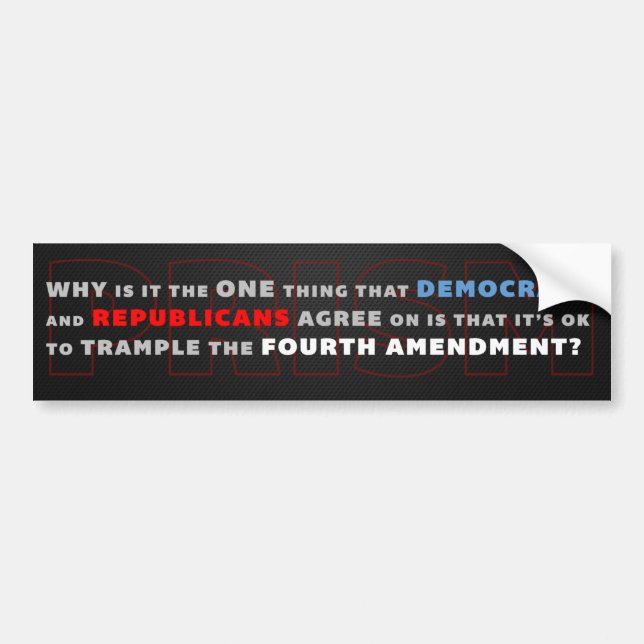 PRISM: Vul het vierde amendement in Bumpersticker (Voorkant)