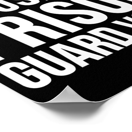 Prison Guard Funny - Don't Make Me Use My  Poster (Hoek)