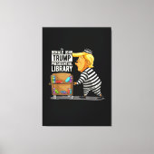Prison Trump Presidential Library Canvas Afdruk (Voorkant)