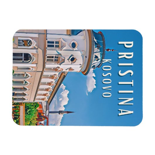Pristina, het hart van Kosovo Magneet (Horizontaal)