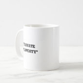 Privaat Eigendom Koffiemok (Voorkant links)