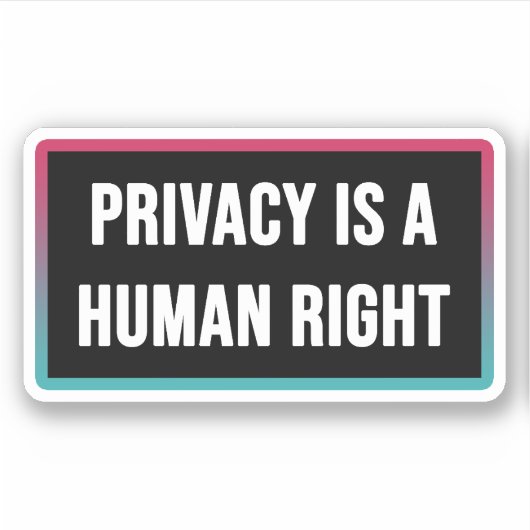 Privacy is een mensenrecht sticker (Voorkant)