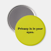 Privacy is in jouw ogen. magneet (Voorkant / Achterkant)