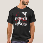 PRIVATE DANCER T-SHIRT (Voorkant)