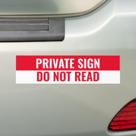 PRIVATE SIGN, NIET LEZEN BUMPERSTICKER
