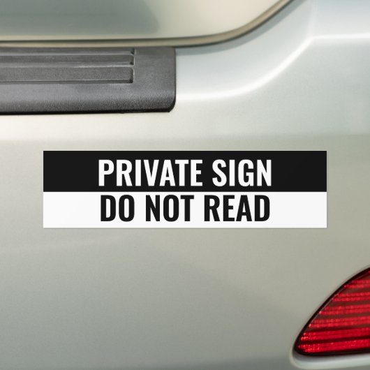 PRIVATE SIGN, NIET LEZEN BUMPERSTICKER (Op auto)