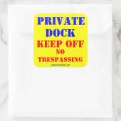 PRIVÉ DOCK OF UW AANGEPASTE LOCATIE VIERKANTE STICKER (Tas)