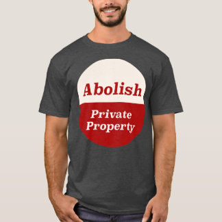Privé-eigendom afschaffen5 t-shirt