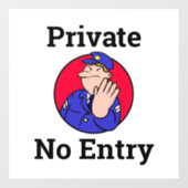 Privé Geen Teken van het Venster van de Ingang met Raamsticker (Vel)