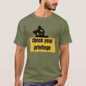 PRIVILEGE\ CHECK YOUR PRIVILEGE T-SHIRT (Voorkant)