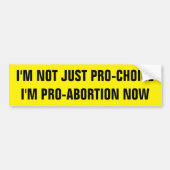 PRO-ABORTIE BUMPERSTICKER (Voorkant)