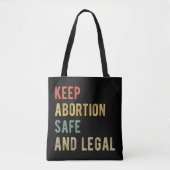 Pro Abortus - Bewaar abortus veilig en legaal i Tote Bag (Voorkant)