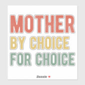 Pro Abortus - Moeder op keuze I Sticker (Vel)