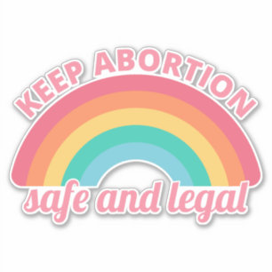 Pro abortus - veilig en legaal houden van abortus sticker