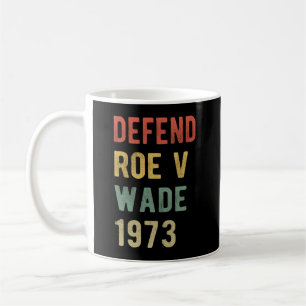 Pro Abortus - Verdedig Roe v Wade I Koffiemok