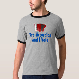 Pro-Accordion en ik stem politiek T-shirt