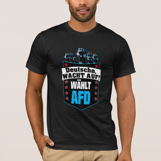 Pro AFD Deutschland | Spruch Alternative T-Shirt (Voorkant)