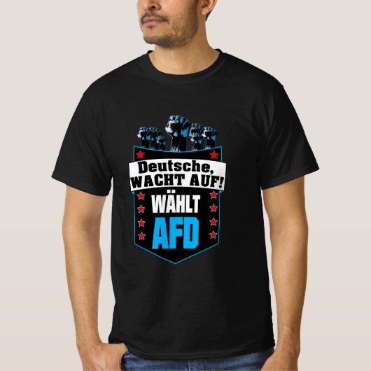 Pro AFD Deutschland | Spruch Alternative T-Shirt (Voorkant)