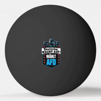 Pro AFD Deutschland | Spruch Alternative T-Shirt Pingpongbal