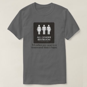 Pro All Gender Restroom Funny Statement LGBT T-shirt