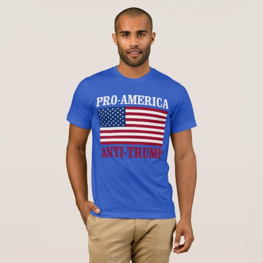 Pro-America Anti-Trump - Anti-Trump - - T-shirt (Voorkant volledig)