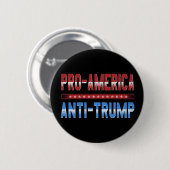 Pro America Anti-Trump Button (Voorkant /achterkant)