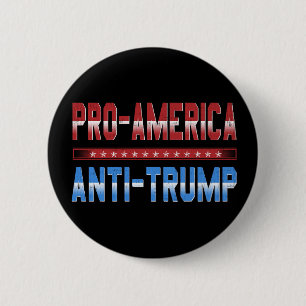 Pro America Anti-Trump Button