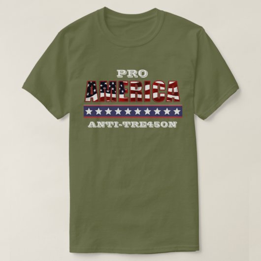 PRO-AMERIKA ANTI-TRE45ON T-SHIRT (Design voorkant)