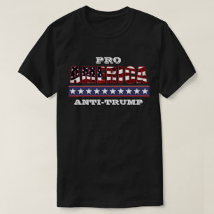 PRO-AMERIKA ANTI-TRUMP T-SHIRT