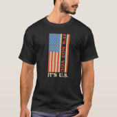 Pro Amerika Pro ons Het zijn niet jullie  ons T-shirt (Voorkant)
