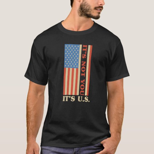 Pro Amerika Pro ons Het zijn niet jullie  ons T-shirt (Voorkant)