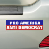 Pro-Amerikaanse anti-democratische Bumpersticker (Op auto)