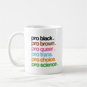 Pro Black Pro Brown Pro Queer Koffiemok