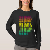 PRO Black, PRO Brown, PRO Queer, PRO Trans, PRO Ch T-shirt (Voorkant)