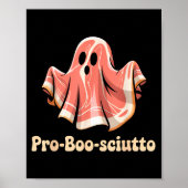 Pro Boo Sciutto Funny Italian Halloween Ghost Pros Poster (Voorkant)