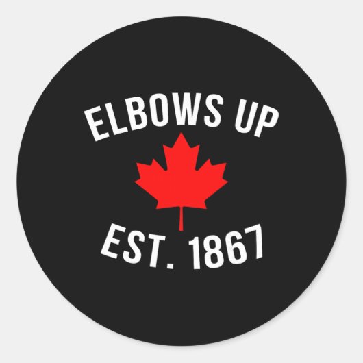 Pro Canada Elbows Up Opgericht 1867  Ronde Sticker (Voorkant)