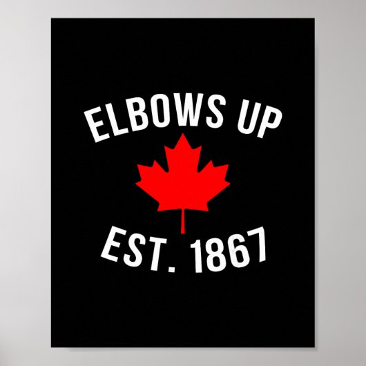 Pro Canada Ellebogen Omhoog Opgericht 1867 Poster (Voorkant)