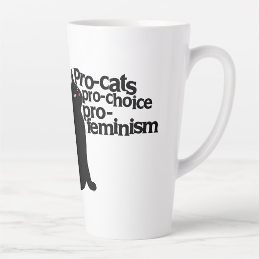 pro-cats pro-choice pro-feminism latte mok (Rechts)
