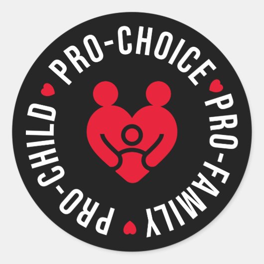 Pro-Child Pro-Choice Reproductive Right uit de Pro Ronde Sticker (Voorkant)