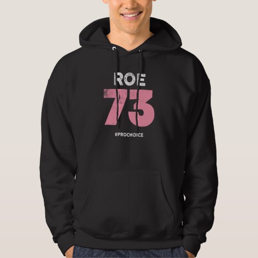 Pro Choice 1973 Dames Roe V Wade Prochoice Pro Hoodie (Voorkant)