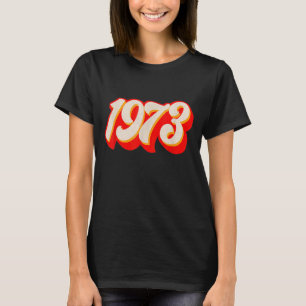 Pro Choice 1973 Women's Roe Prochoice 5 T-shirt