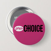 Pro-Choice 3-inch roze Button Pin (Voorkant /achterkant)
