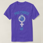 Pro Choice AF T-shirt (Design voorkant)