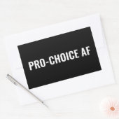 Pro Choice AF zwarte abortusrechten Rechthoekige Sticker (Envelop)